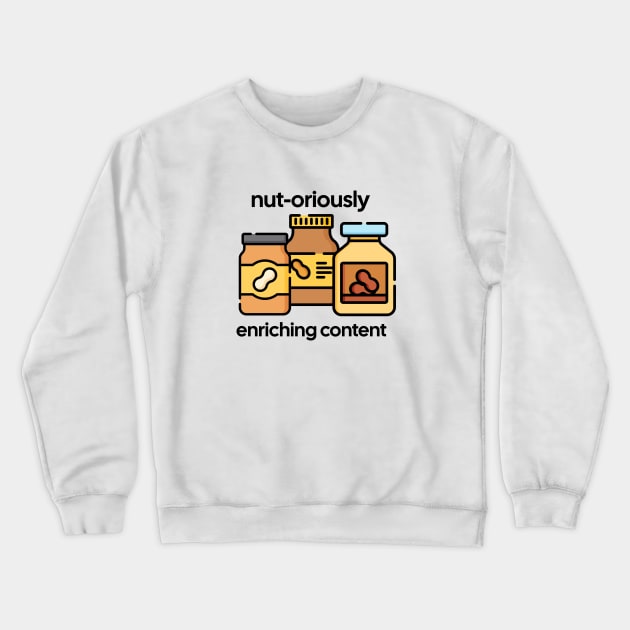 Peanut Butter Vintage Funny Nut Since Food Crewneck Sweatshirt by Flowering Away